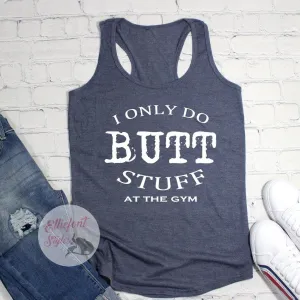 Funny Workout Tank Top